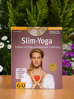 Schlank mit Yoga und gesunder Ernährung (von Petra Orzech)